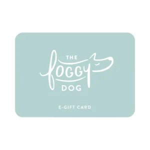 Foggy Dog E-Gift Card